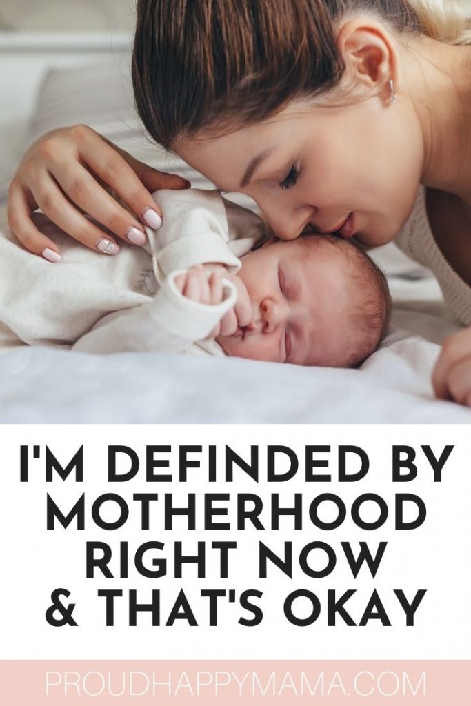 Defined By Motherhood