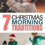 Christmas Morning Traditions | 7 Fun Family Christmas Morning Traditions To Start This Year