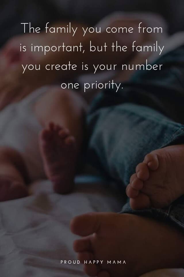 Mother Life Quotes | The family you come from is improtant, but the family you come from is number one priority.