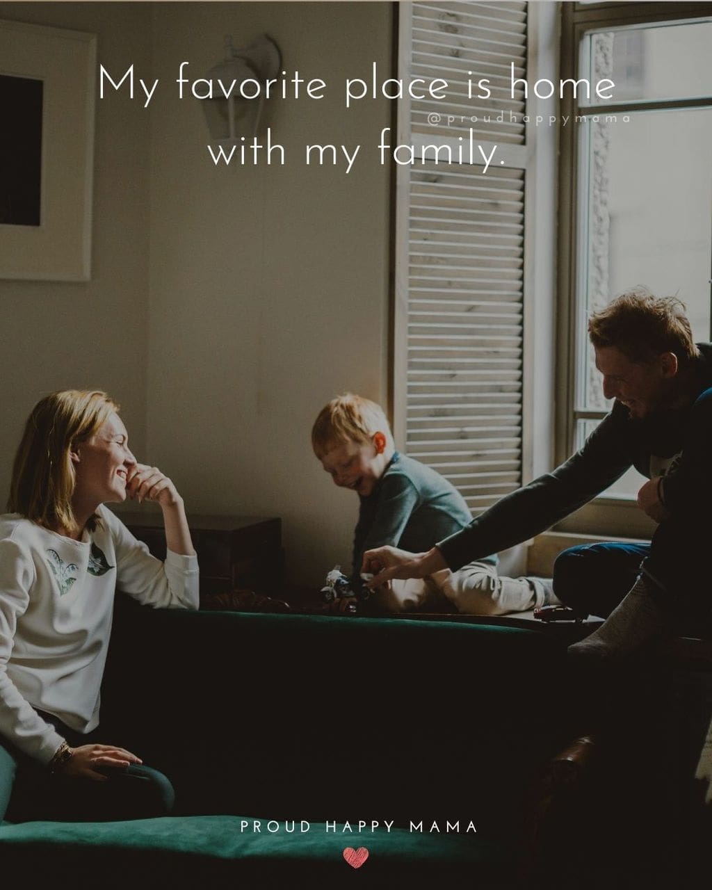 Family Happiness Quotes | My favorite place is home with my family.
