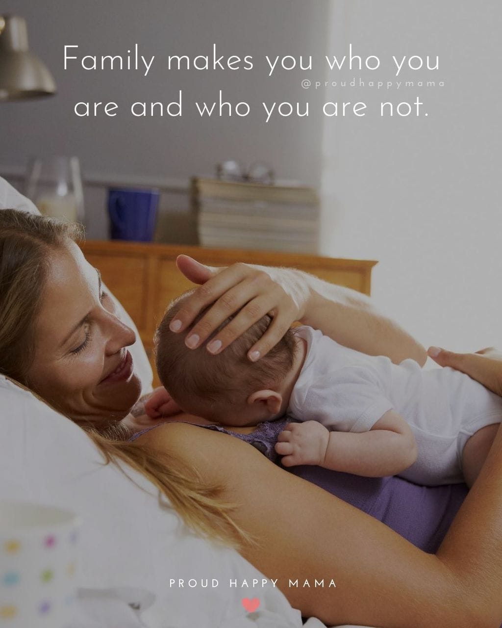 Love Quotes For Family | Family makes you who you are and who you are not.