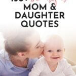 Mom And Daughter Quotes