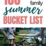 Summer To Do List | 100 Summer Bucket List Ideas For Families