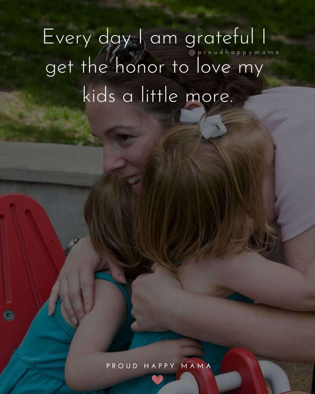 100 Amazing I Love My Kids Quotes For Parents (With Images)