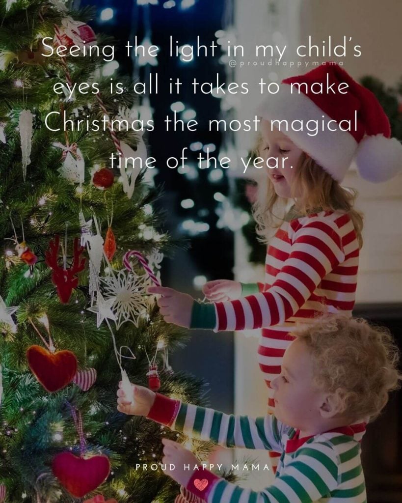 Christmas Message For Family | Seeing the light in my child’s eyes is all it takes to make Christmas the most magical time of the year.