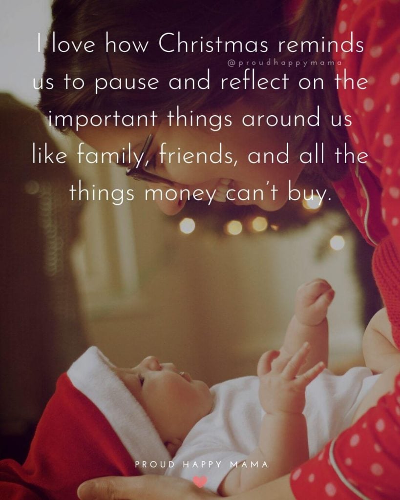 Merry Christmas Greetings | I love how Christmas reminds us to pause and reflect on the important things around us like family, friends, and all the things money can’t buy.