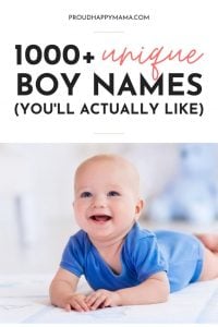 1000+ Unique Boy Names You’ll Actually Like [Cool & Uncommon]