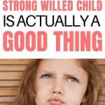 Parenting A Strong Willed Toddler | Having A Strong Willed Child Is A Gift, Not A Curse