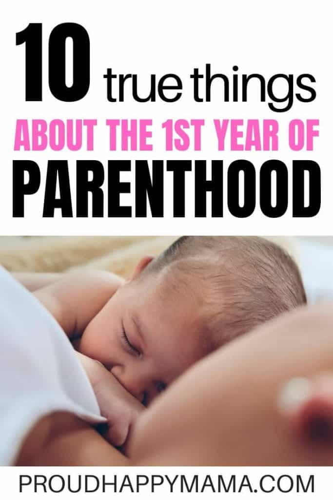 Advice For New Parents | Ten True Things About the First Year of Parenthood