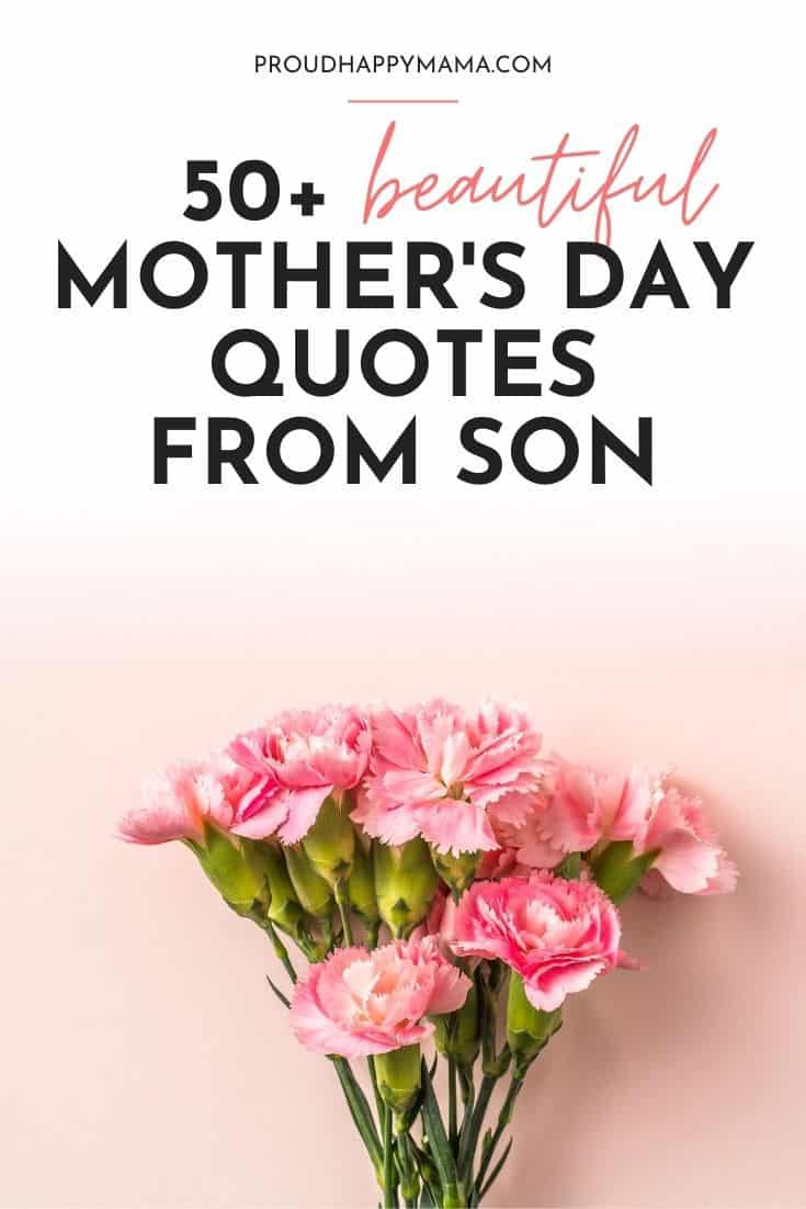 50+ BEST Happy Mother’s Day Quotes From Son [With Images]