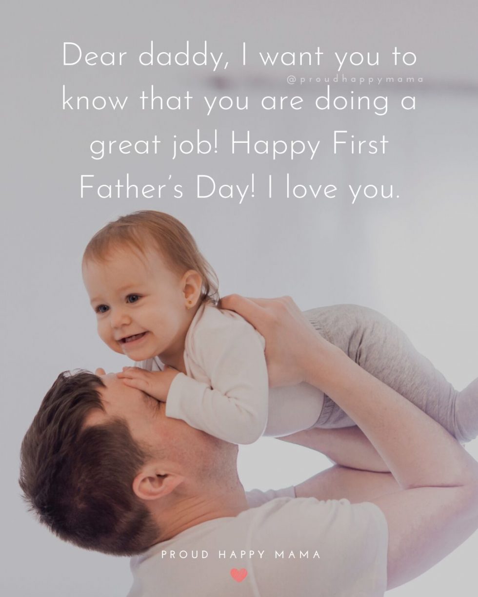 Say it with Quotes: Happy 1st Father's Day