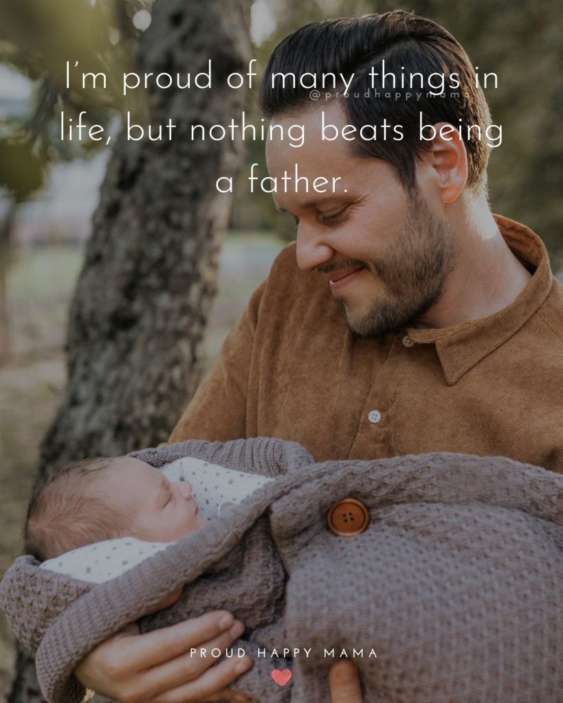 My Son Quotes From Dad | I’m proud of many things in life, but nothing beats being a father.