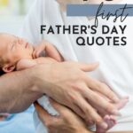 happy first Fathers Day daddy quotes