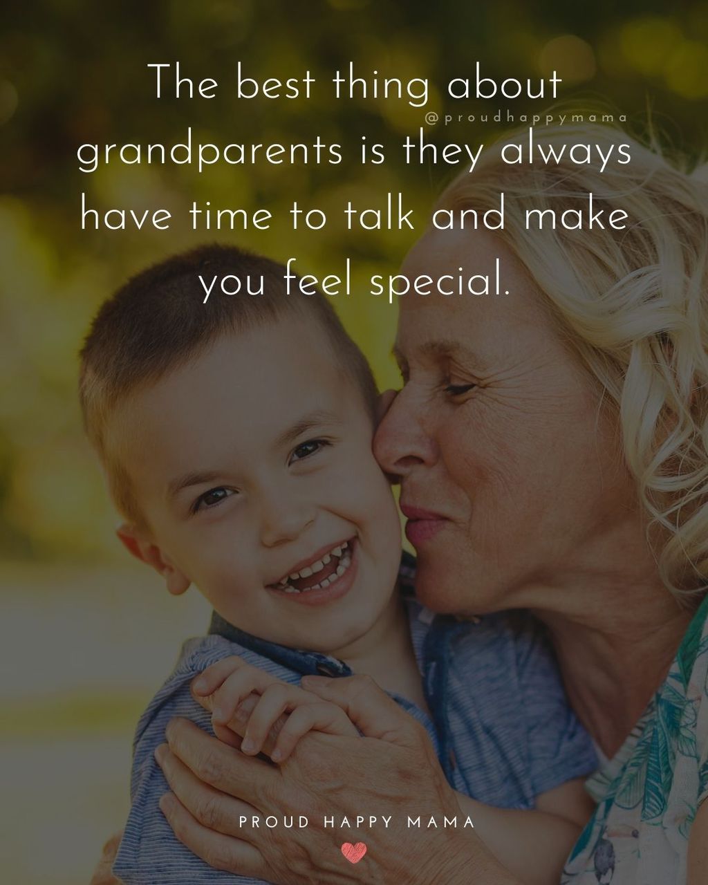 Grandma And Grandson Quotes | The best thing about grandparents is they always have time to talk and make you feel special.