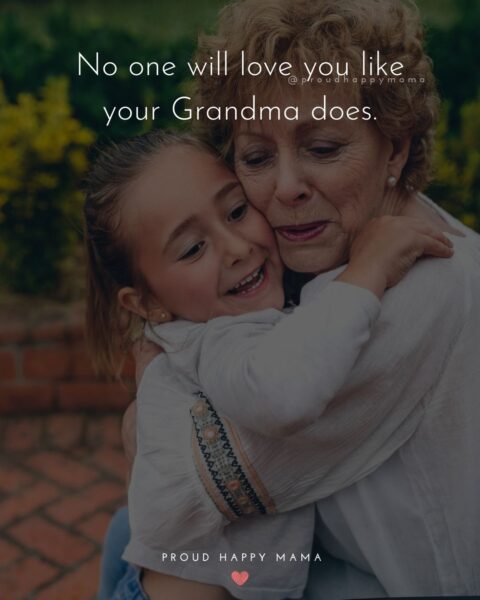 75 Heartfelt Grandma Quotes (With Images)