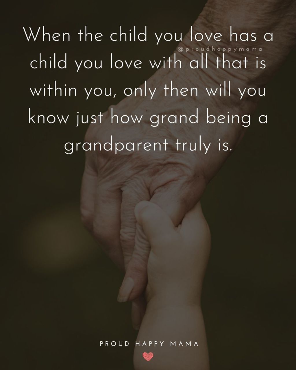 Quotes About Grandkids | When the child you love has a child you love with all that is within you, only then will you know just how grand being a grandparent truly is.