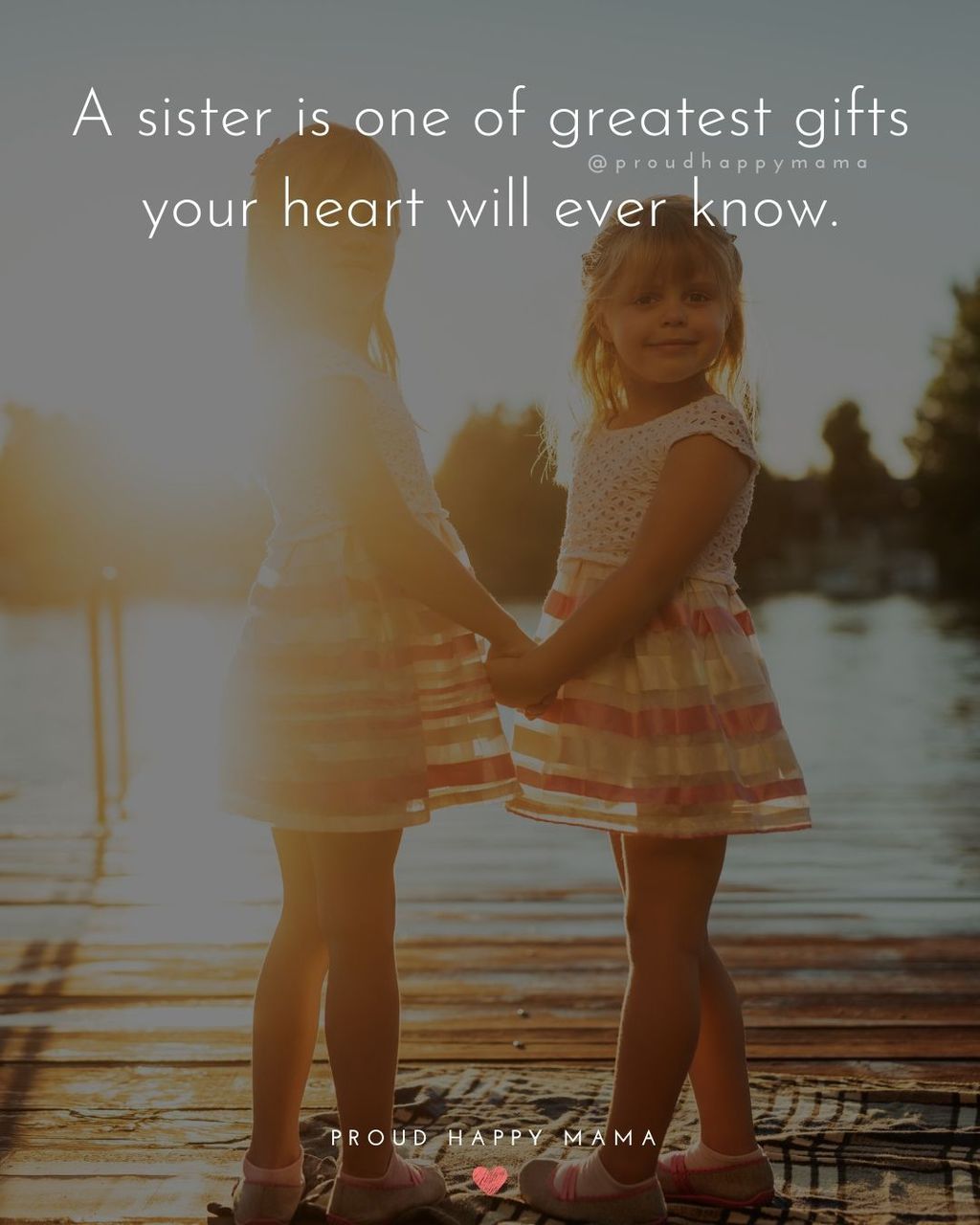 Sister Quotes - A sister is one of greatest gifts your heart will ever know.