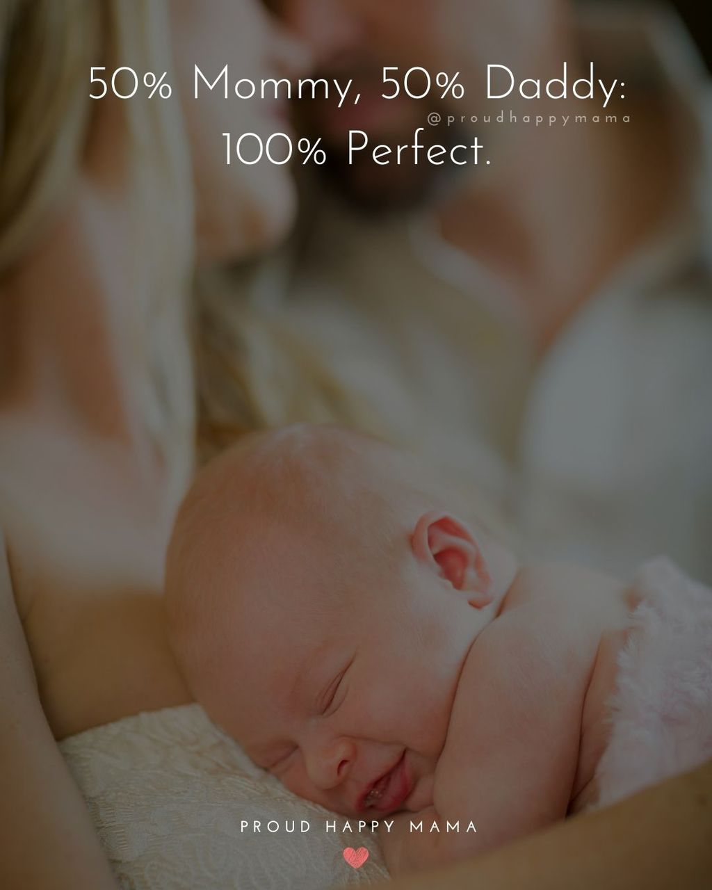 Baby Girl Quotes - 50% Mommy, 50% Daddy”: 100% Perfect.
