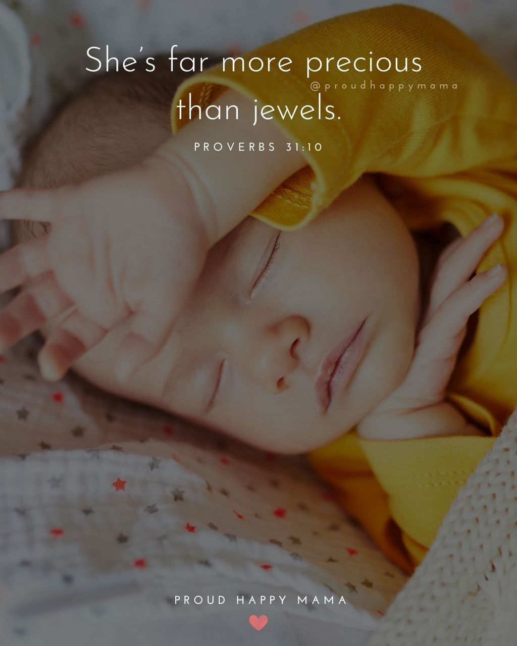 Baby Girl Quotes - She’s far more precious than jewels. Proverbs 31:10
