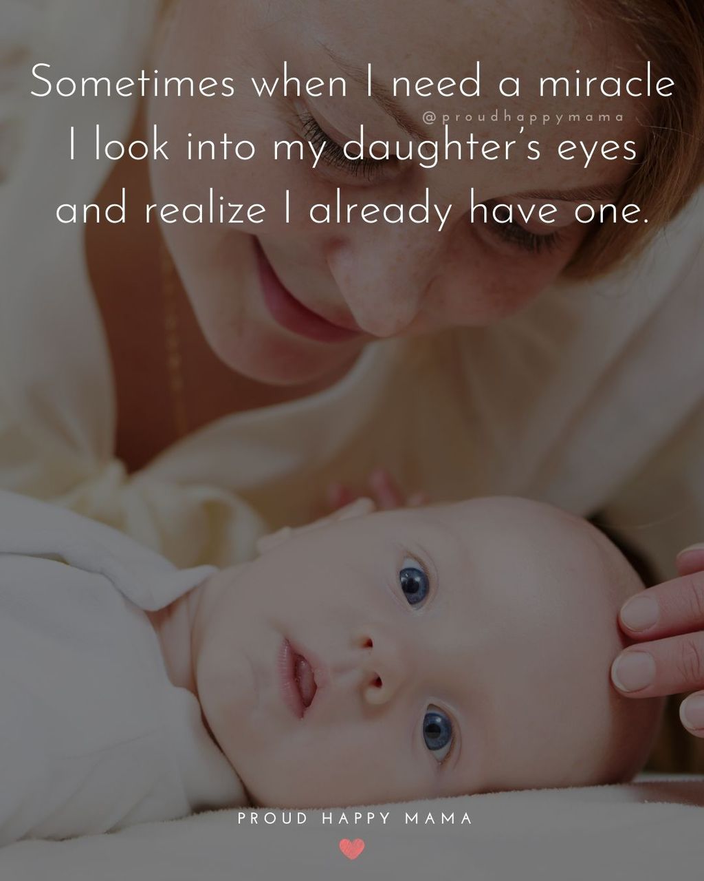 Baby Girl Quotes - Sometimes when I need a miracle I look into my daughter’s eyes and realize I already have one.