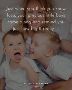 40 Boy Mom Quotes And Sayings (With Images)