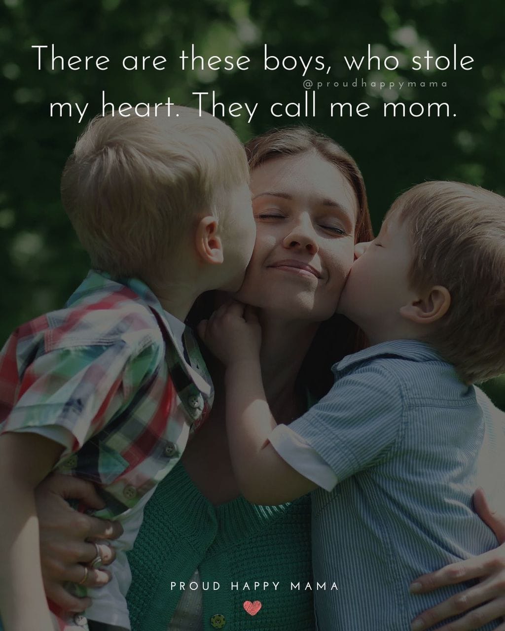 Boy Mom Quotes - There are these boys, who stole my heart. They call me mom.