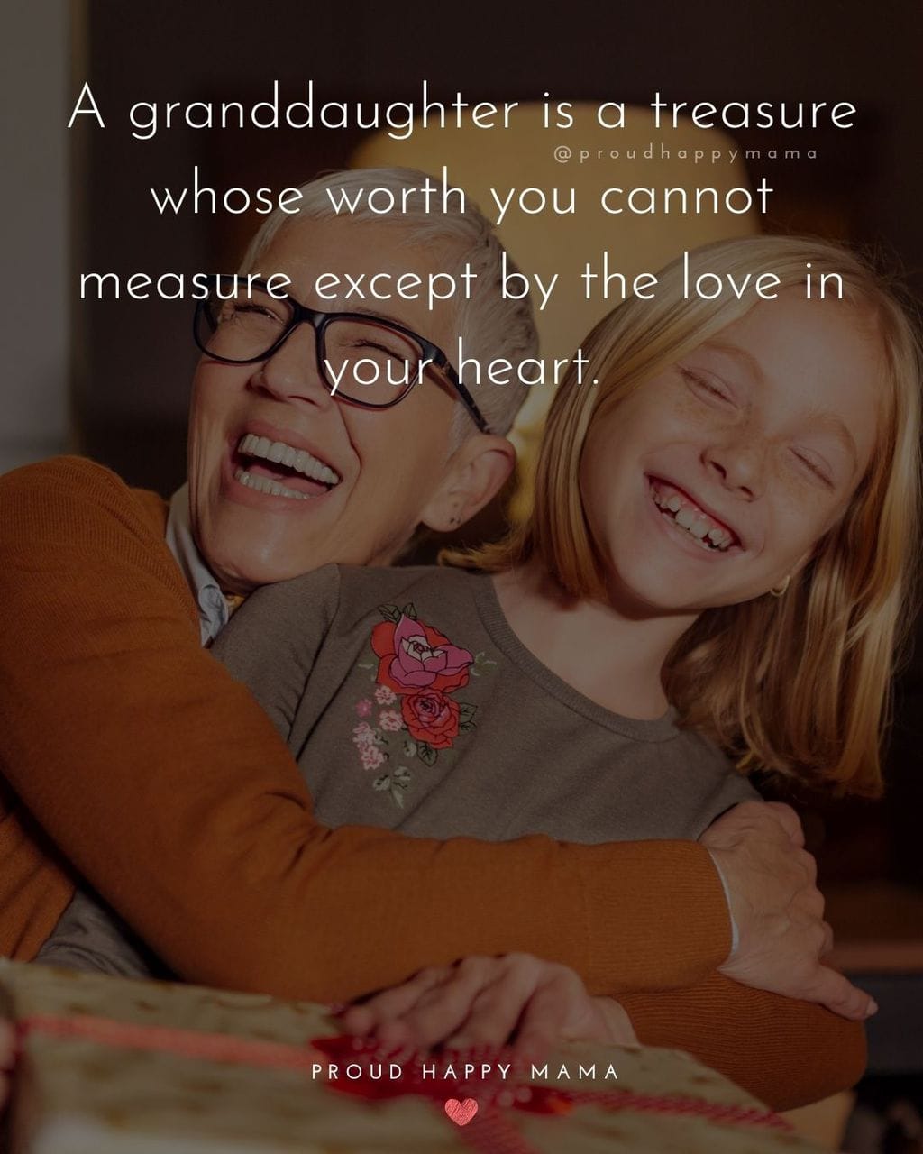Granddaughter Quotes - A granddaughter is a treasure whose worth you cannot measure except by the love in your heart.