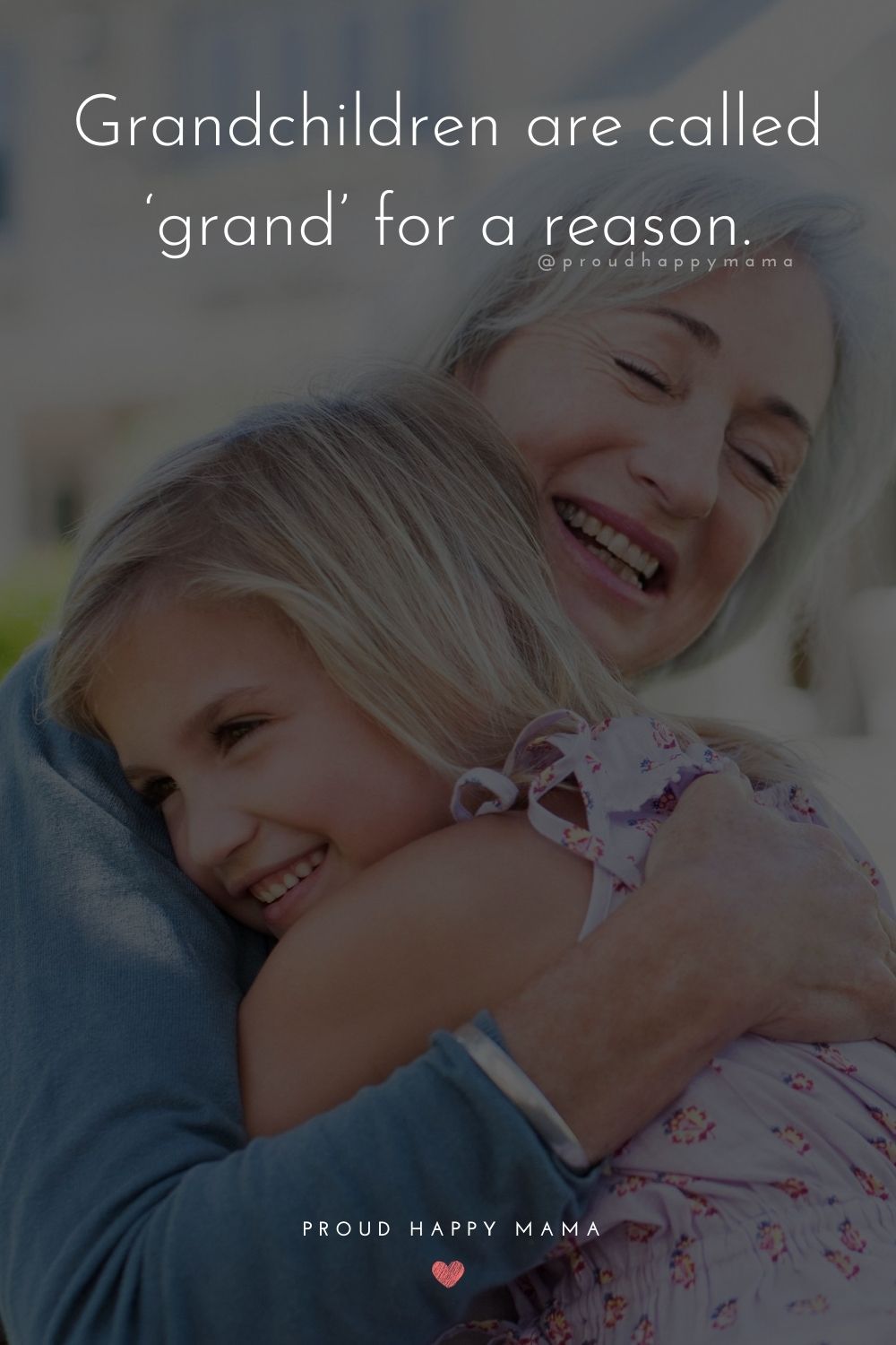 Grandkids Quotes - Grandchildren are called ‘grand’ for a reason.