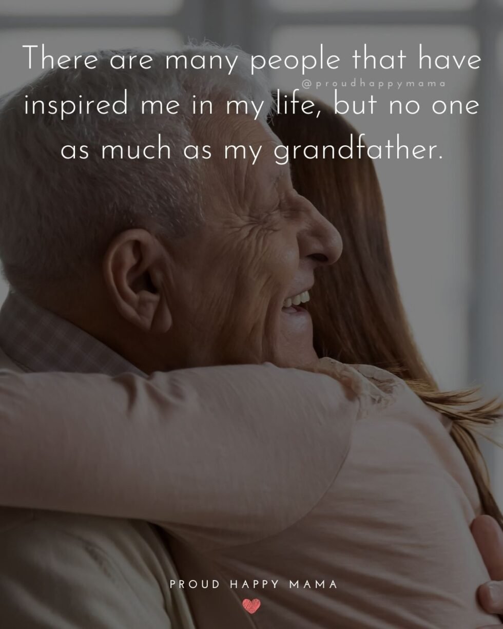 40+ BEST Grandpa Quotes And Grandfather Sayings