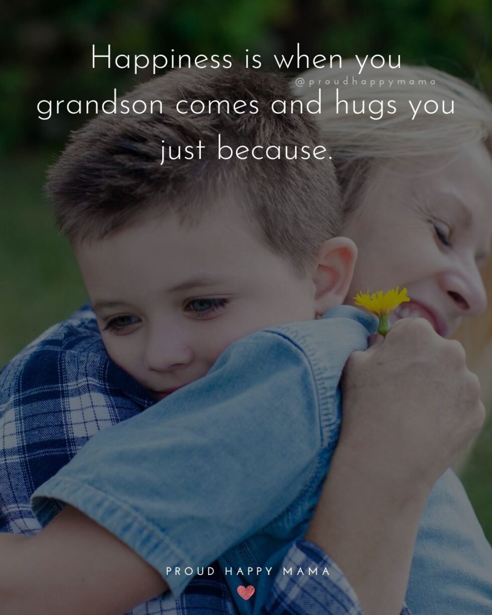 35 Grandson Quotes (With Images)
