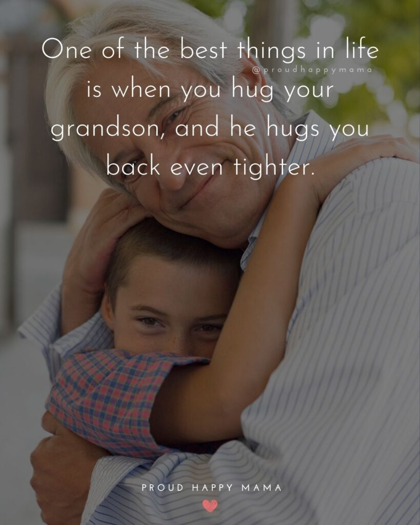 35+ BEST Grandson Quotes And Sayings To Share With Your Grandson