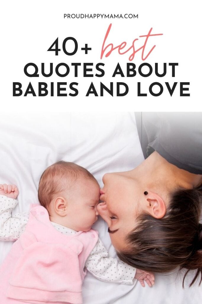 Quotes About Babies And Love