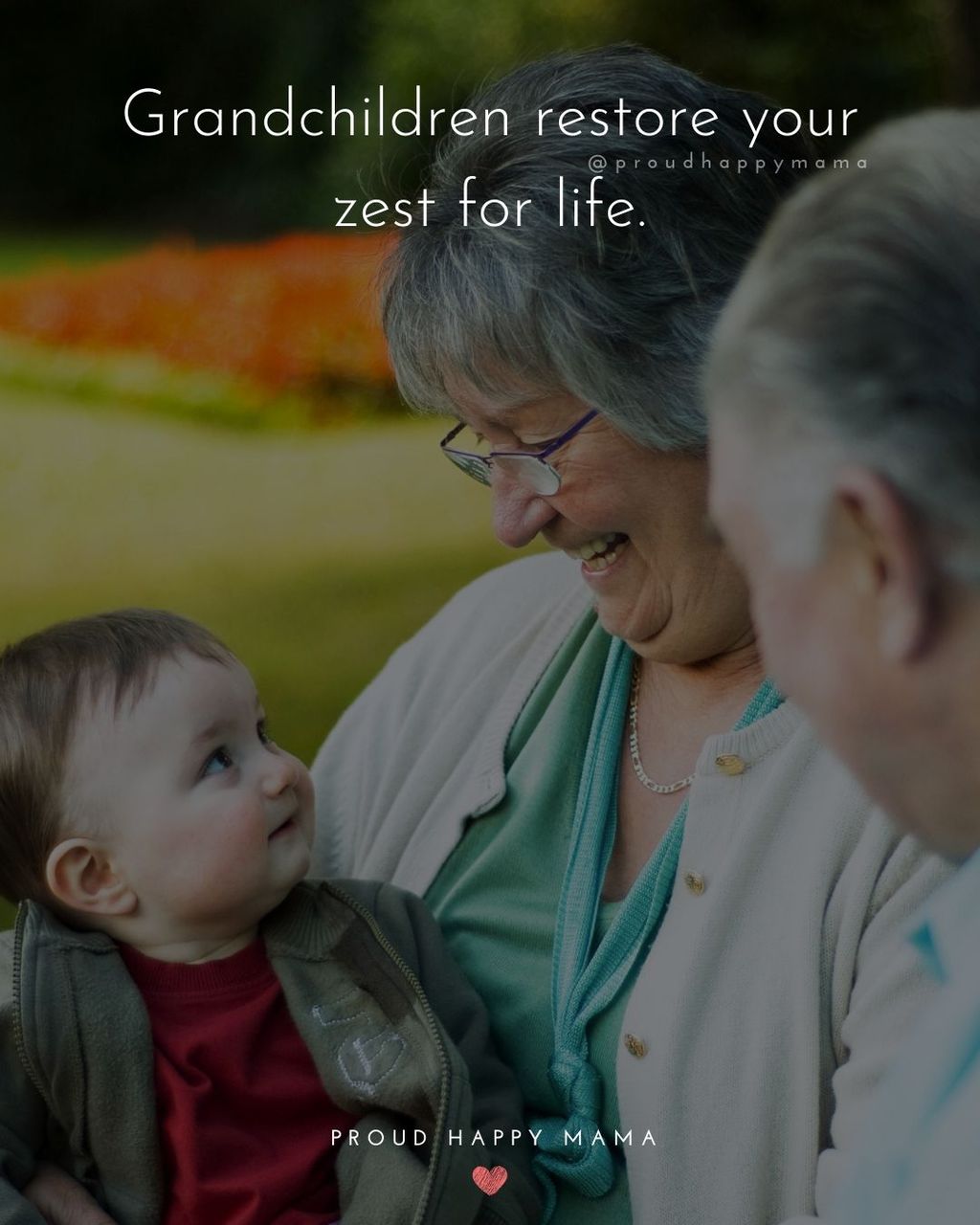 Quotes for Grandchildren - Grandchildren restore your zest for life.