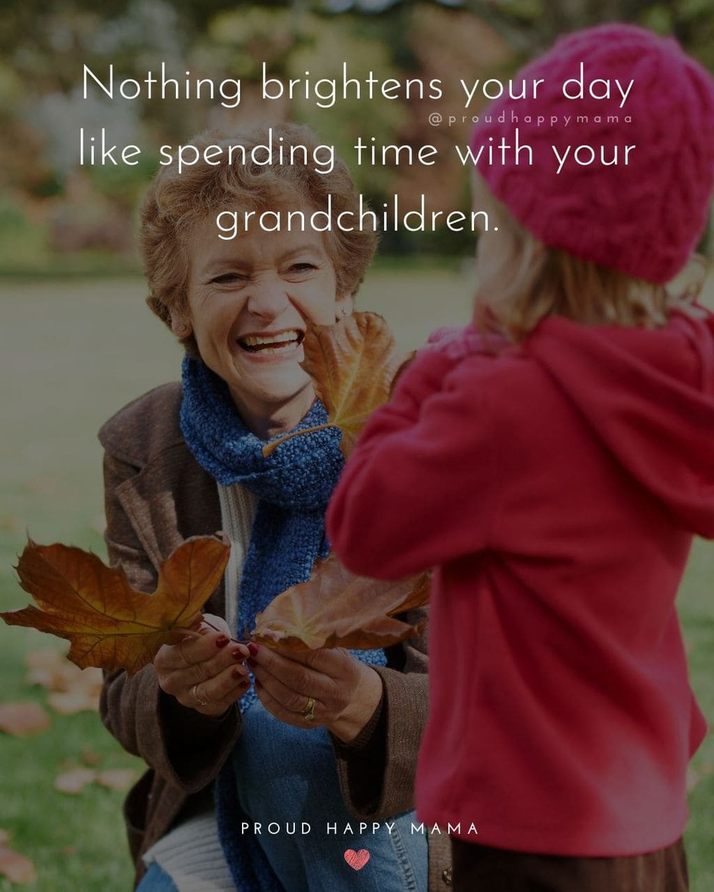 Quotes for Grandchildren - Nothing brightens your day like spending time with your grandchildren.