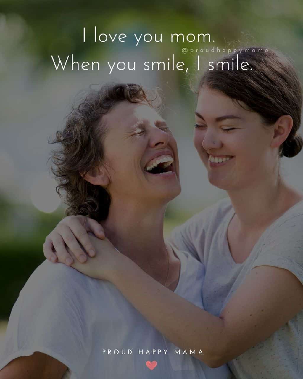 40 Heartfelt I Love You Mom Quotes For Mom (With Images)