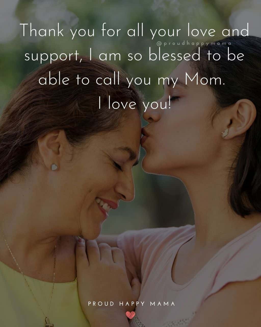 40 Heartfelt I Love You Mom Quotes For Mom (With Images)