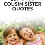 Cousin Sister Quotes