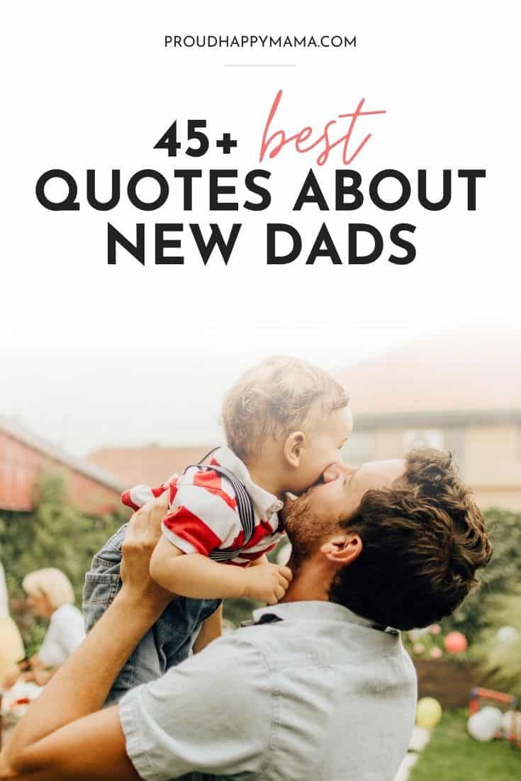 New Dad Quotes - Photos