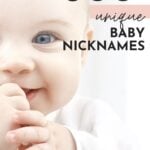 Unique Baby Nicknames