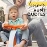 Aunt Quotes - Quotes Pin 1