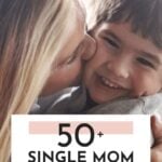 Being A Single Mom Quotes