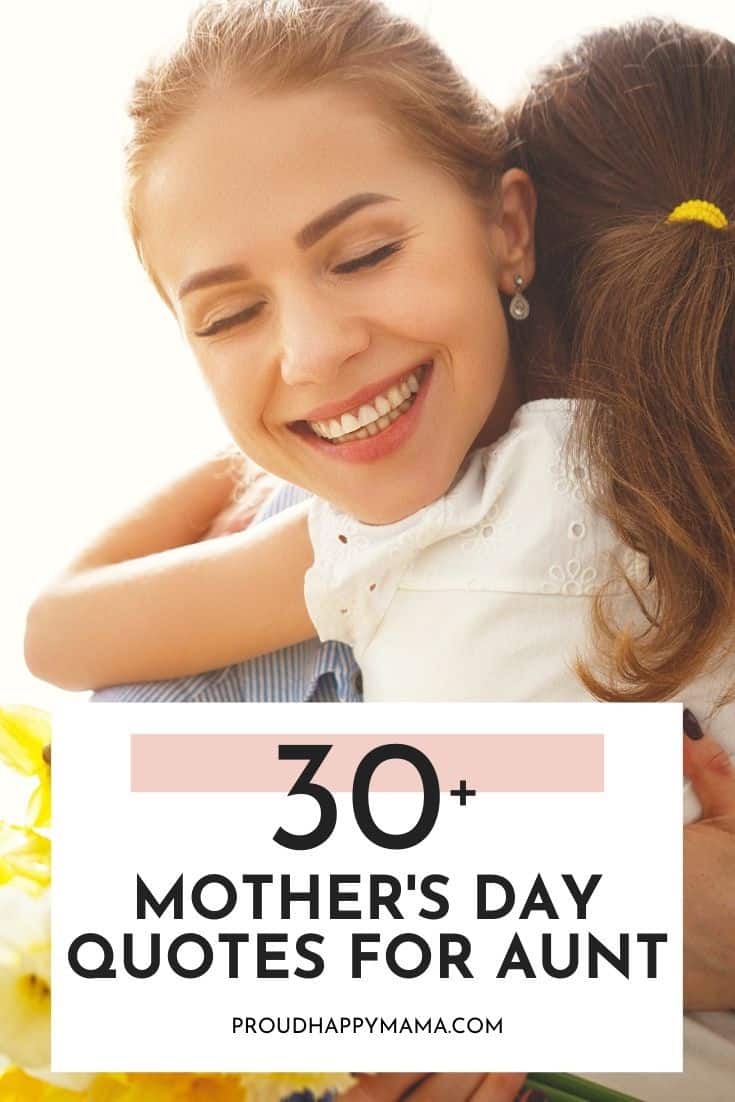 30 Happy Mother’s Day Aunt Quotes (With Images)