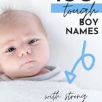 Rough And Tough Boy Names