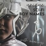 Unique Sci Fi Boy Names