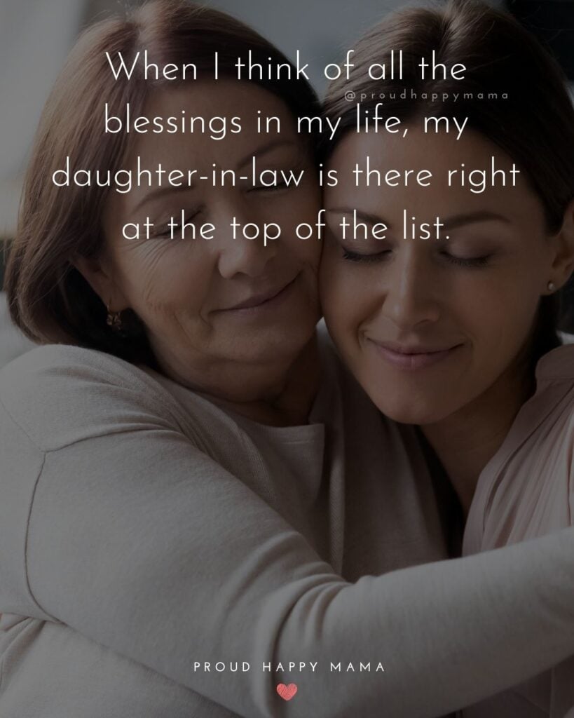 Daughter In Law Quotes - When I think of all the blessings in my life, my daughter in law is there right at the top of the list.’