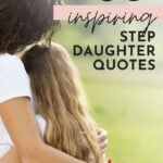 To My Step Daughter Quotes