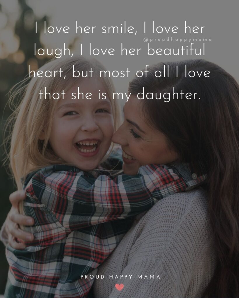 100+ Daughter Quotes And Sayings To Warm Your Heart