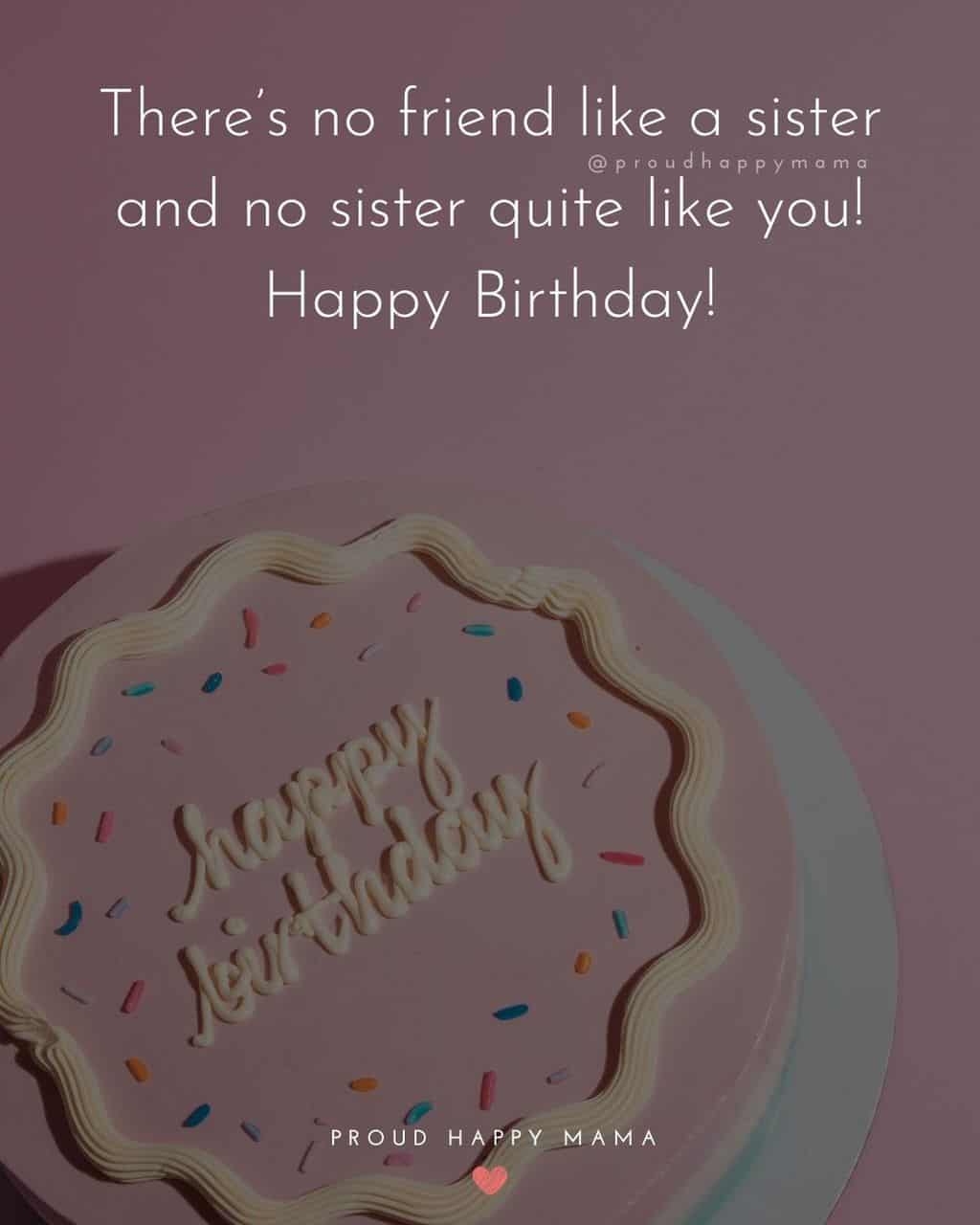 200+ BEST Happy Birthday Sister Quotes [With Images]