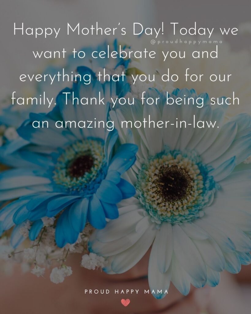 Happy Mothers Day Quotes For Mother In Law - The only thing better than having you as a mother in law is my children having you as a