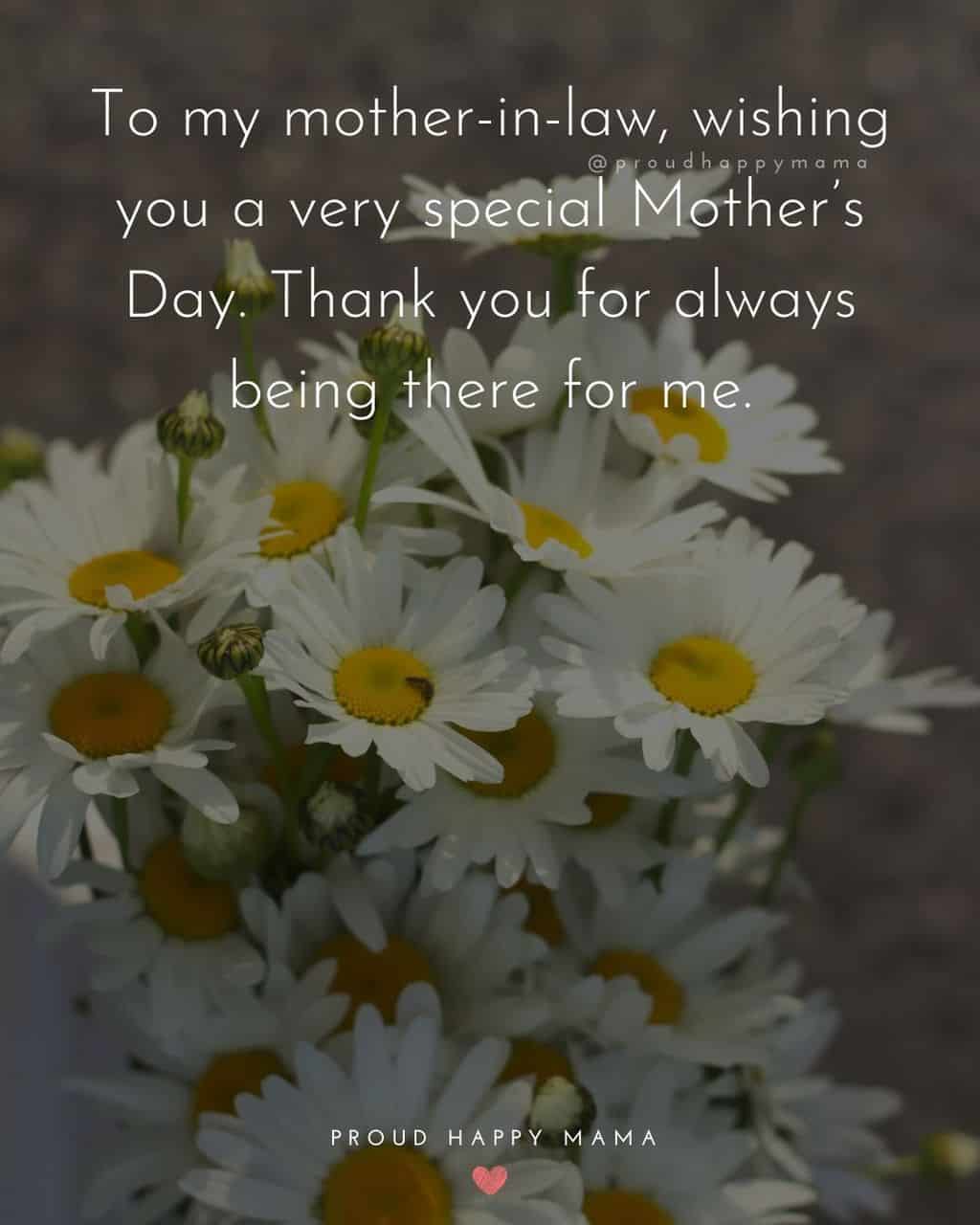 Happy Mothers Day Quotes For Mother In Law - To my mother in law, wishing you a very special Mother’s Day. Thank you for always being